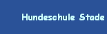 Hundeschule Stade